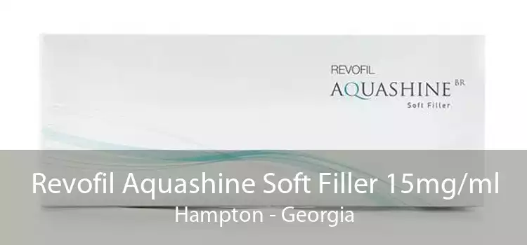 Revofil Aquashine Soft Filler 15mg/ml Hampton - Georgia