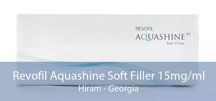 Revofil Aquashine Soft Filler 15mg/ml Hiram - Georgia