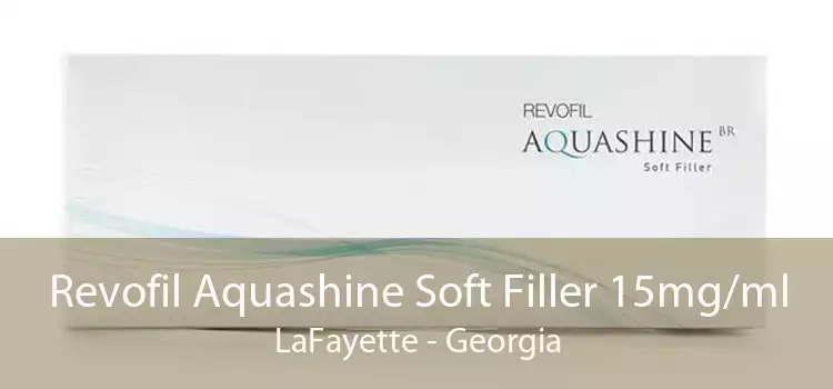 Revofil Aquashine Soft Filler 15mg/ml LaFayette - Georgia