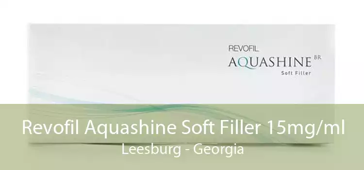 Revofil Aquashine Soft Filler 15mg/ml Leesburg - Georgia