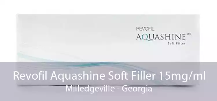 Revofil Aquashine Soft Filler 15mg/ml Milledgeville - Georgia