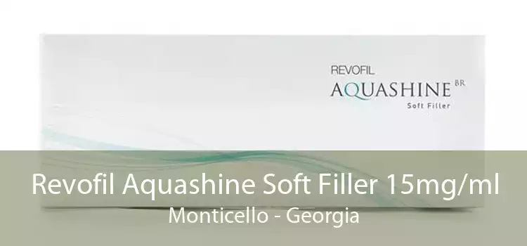 Revofil Aquashine Soft Filler 15mg/ml Monticello - Georgia
