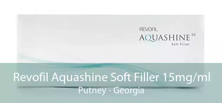 Revofil Aquashine Soft Filler 15mg/ml Putney - Georgia