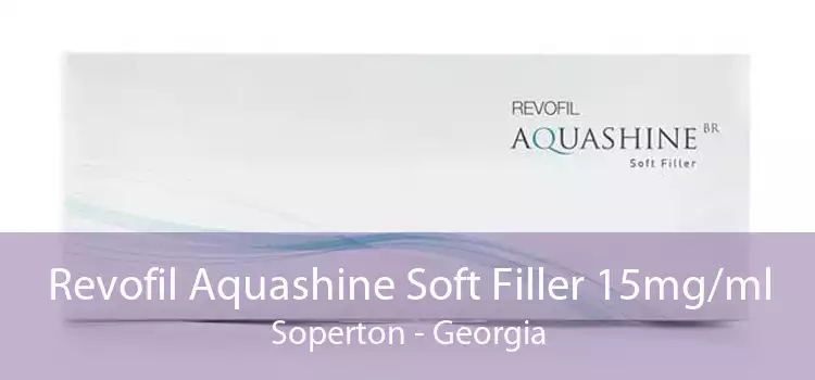 Revofil Aquashine Soft Filler 15mg/ml Soperton - Georgia