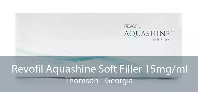 Revofil Aquashine Soft Filler 15mg/ml Thomson - Georgia