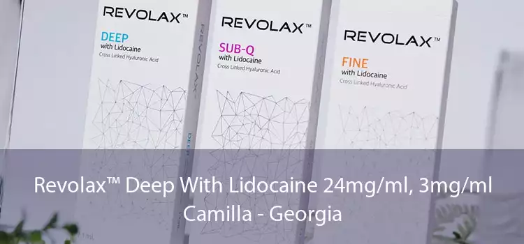 Revolax™ Deep With Lidocaine 24mg/ml, 3mg/ml Camilla - Georgia