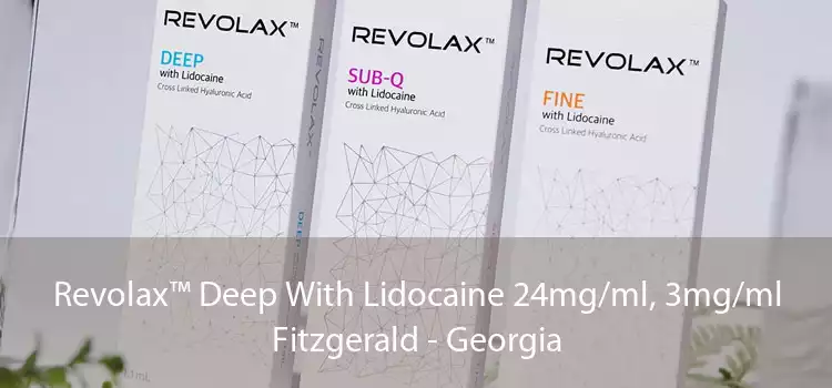 Revolax™ Deep With Lidocaine 24mg/ml, 3mg/ml Fitzgerald - Georgia