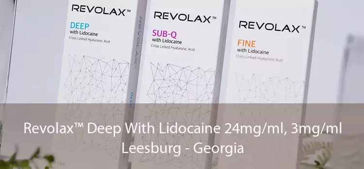 Revolax™ Deep With Lidocaine 24mg/ml, 3mg/ml Leesburg - Georgia