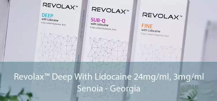 Revolax™ Deep With Lidocaine 24mg/ml, 3mg/ml Senoia - Georgia