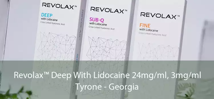 Revolax™ Deep With Lidocaine 24mg/ml, 3mg/ml Tyrone - Georgia