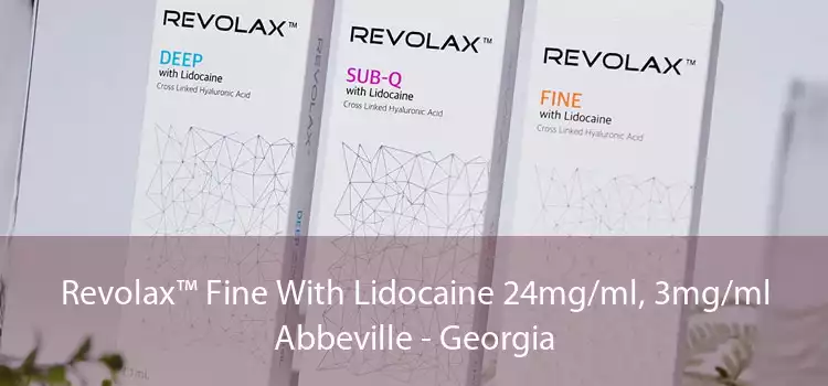 Revolax™ Fine With Lidocaine 24mg/ml, 3mg/ml Abbeville - Georgia
