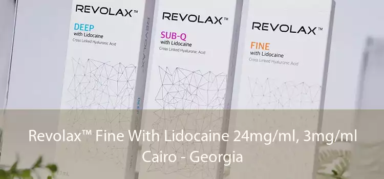 Revolax™ Fine With Lidocaine 24mg/ml, 3mg/ml Cairo - Georgia