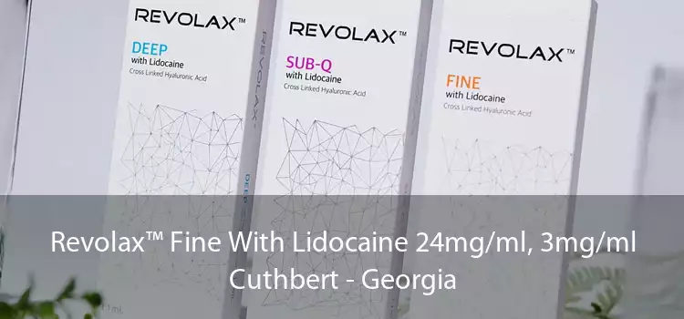 Revolax™ Fine With Lidocaine 24mg/ml, 3mg/ml Cuthbert - Georgia