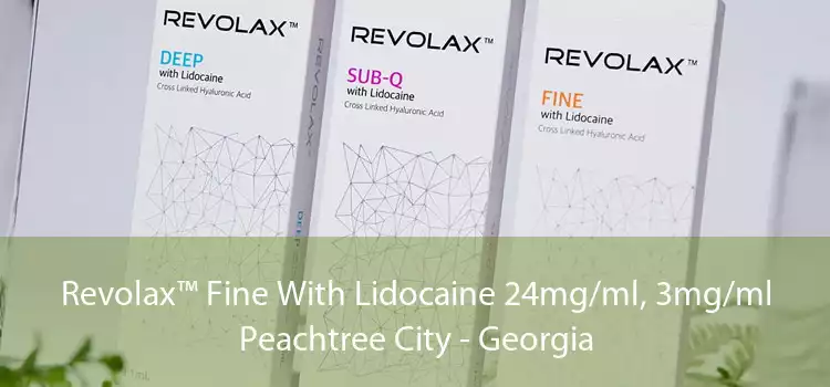 Revolax™ Fine With Lidocaine 24mg/ml, 3mg/ml Peachtree City - Georgia