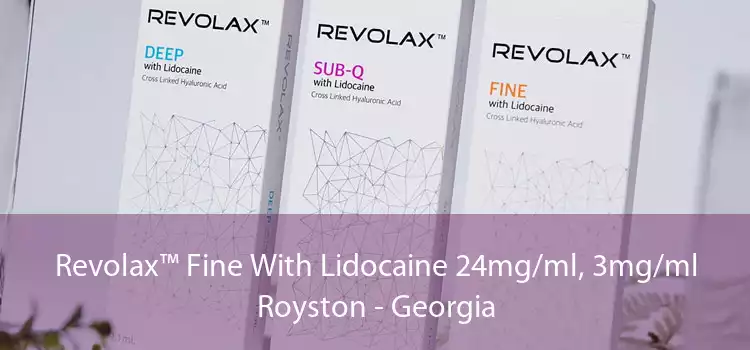 Revolax™ Fine With Lidocaine 24mg/ml, 3mg/ml Royston - Georgia