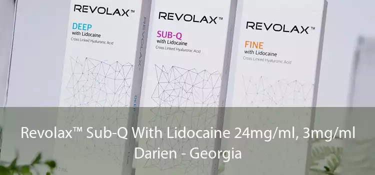 Revolax™ Sub-Q With Lidocaine 24mg/ml, 3mg/ml Darien - Georgia