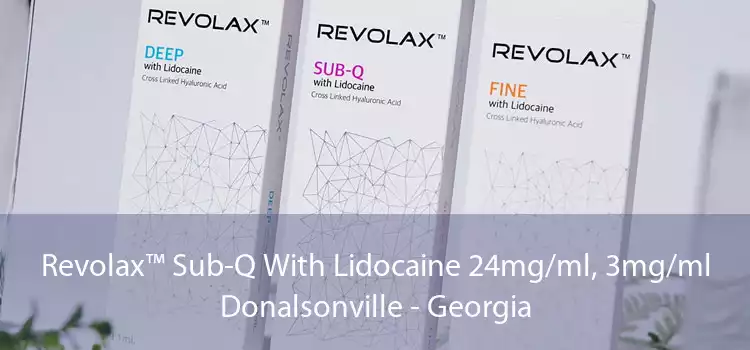 Revolax™ Sub-Q With Lidocaine 24mg/ml, 3mg/ml Donalsonville - Georgia