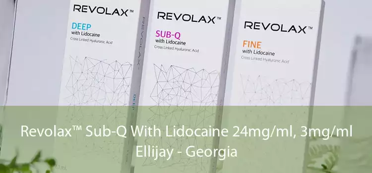 Revolax™ Sub-Q With Lidocaine 24mg/ml, 3mg/ml Ellijay - Georgia
