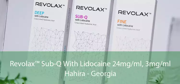 Revolax™ Sub-Q With Lidocaine 24mg/ml, 3mg/ml Hahira - Georgia