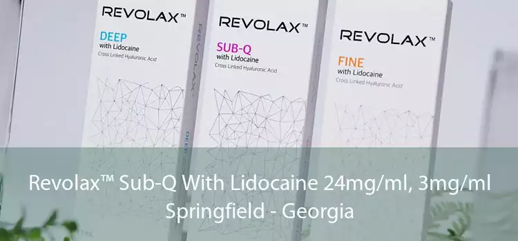 Revolax™ Sub-Q With Lidocaine 24mg/ml, 3mg/ml Springfield - Georgia