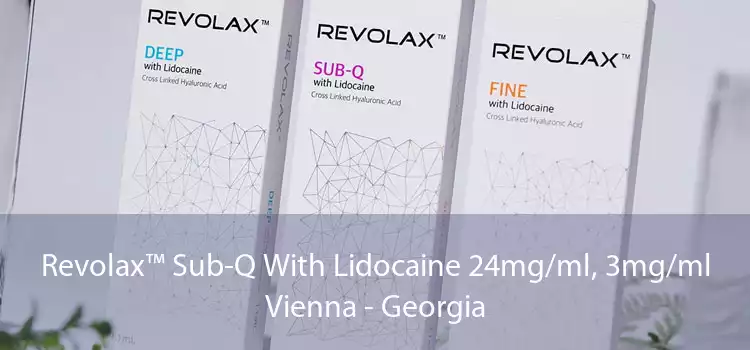 Revolax™ Sub-Q With Lidocaine 24mg/ml, 3mg/ml Vienna - Georgia