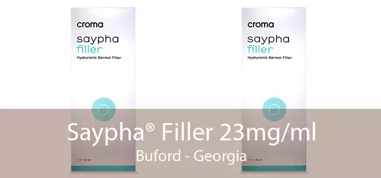 Saypha® Filler 23mg/ml Buford - Georgia