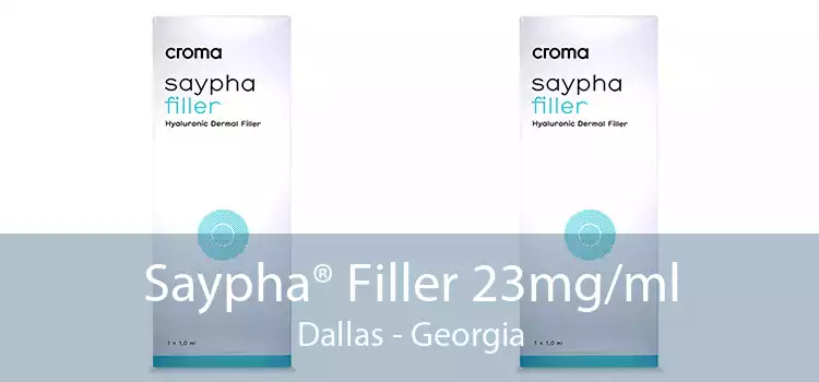 Saypha® Filler 23mg/ml Dallas - Georgia