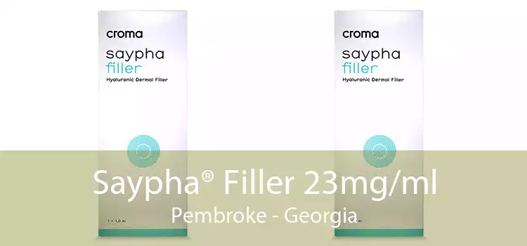 Saypha® Filler 23mg/ml Pembroke - Georgia