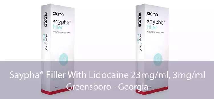 Saypha® Filler With Lidocaine 23mg/ml, 3mg/ml Greensboro - Georgia