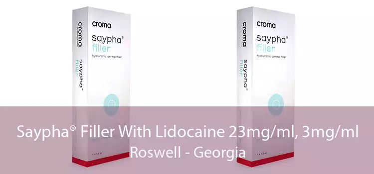 Saypha® Filler With Lidocaine 23mg/ml, 3mg/ml Roswell - Georgia
