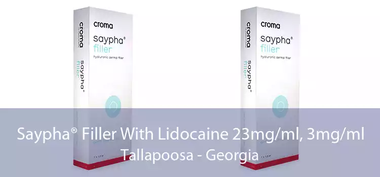 Saypha® Filler With Lidocaine 23mg/ml, 3mg/ml Tallapoosa - Georgia