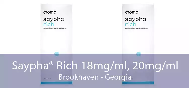 Saypha® Rich 18mg/ml, 20mg/ml Brookhaven - Georgia