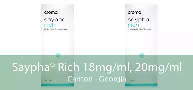Saypha® Rich 18mg/ml, 20mg/ml Canton - Georgia