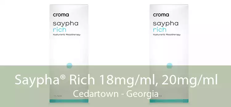 Saypha® Rich 18mg/ml, 20mg/ml Cedartown - Georgia