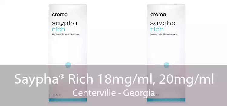 Saypha® Rich 18mg/ml, 20mg/ml Centerville - Georgia