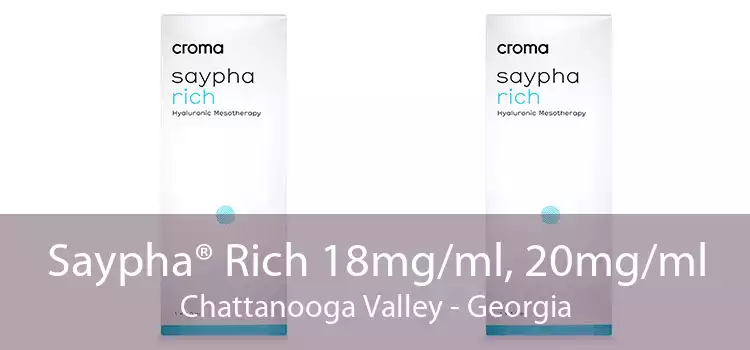 Saypha® Rich 18mg/ml, 20mg/ml Chattanooga Valley - Georgia