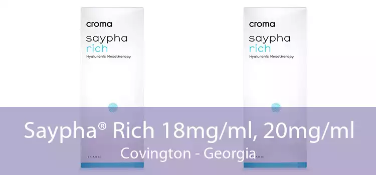Saypha® Rich 18mg/ml, 20mg/ml Covington - Georgia