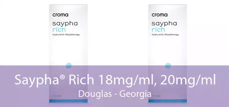 Saypha® Rich 18mg/ml, 20mg/ml Douglas - Georgia