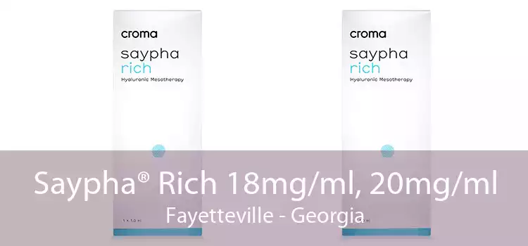 Saypha® Rich 18mg/ml, 20mg/ml Fayetteville - Georgia