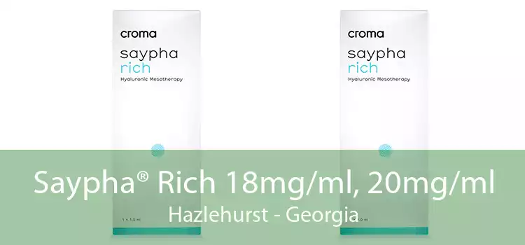 Saypha® Rich 18mg/ml, 20mg/ml Hazlehurst - Georgia