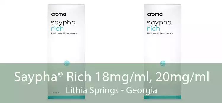 Saypha® Rich 18mg/ml, 20mg/ml Lithia Springs - Georgia