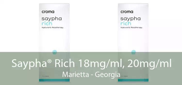 Saypha® Rich 18mg/ml, 20mg/ml Marietta - Georgia