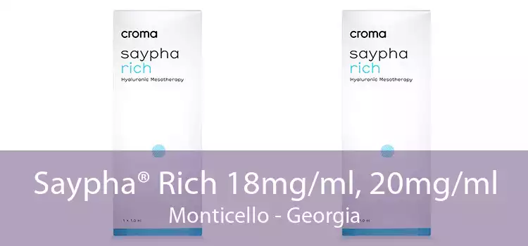 Saypha® Rich 18mg/ml, 20mg/ml Monticello - Georgia