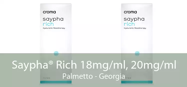 Saypha® Rich 18mg/ml, 20mg/ml Palmetto - Georgia