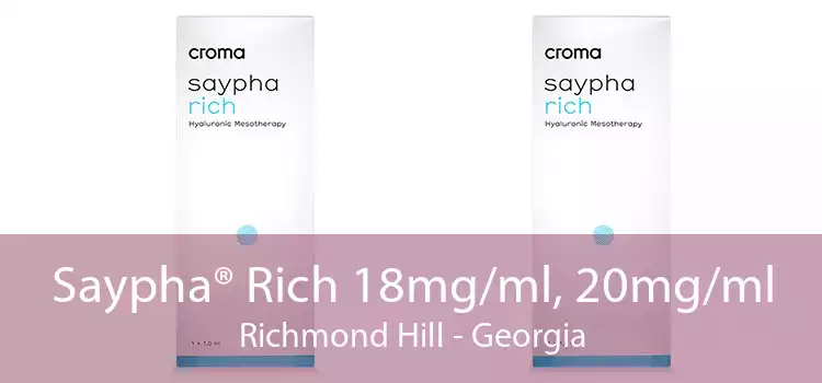 Saypha® Rich 18mg/ml, 20mg/ml Richmond Hill - Georgia