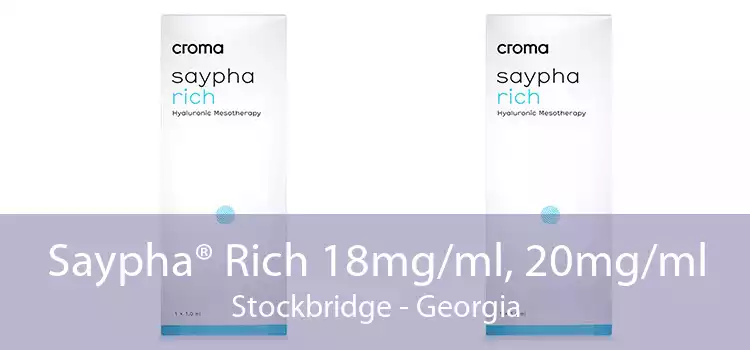 Saypha® Rich 18mg/ml, 20mg/ml Stockbridge - Georgia