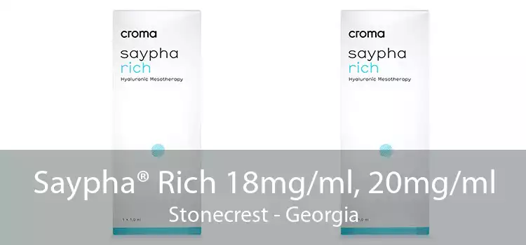Saypha® Rich 18mg/ml, 20mg/ml Stonecrest - Georgia