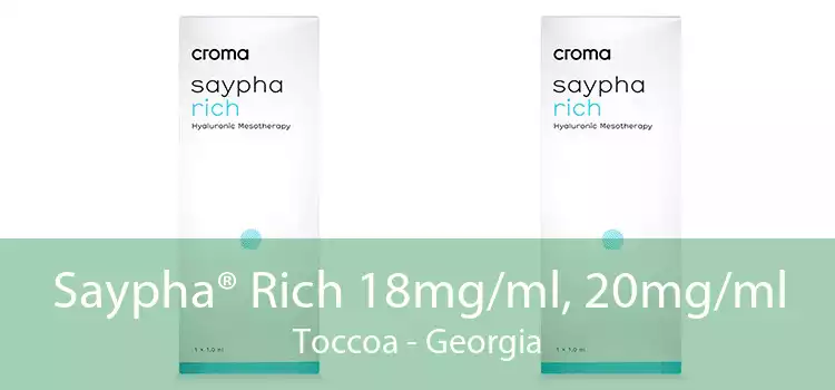 Saypha® Rich 18mg/ml, 20mg/ml Toccoa - Georgia