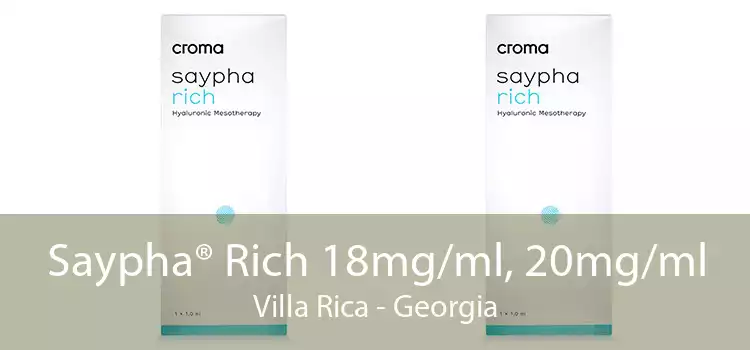 Saypha® Rich 18mg/ml, 20mg/ml Villa Rica - Georgia
