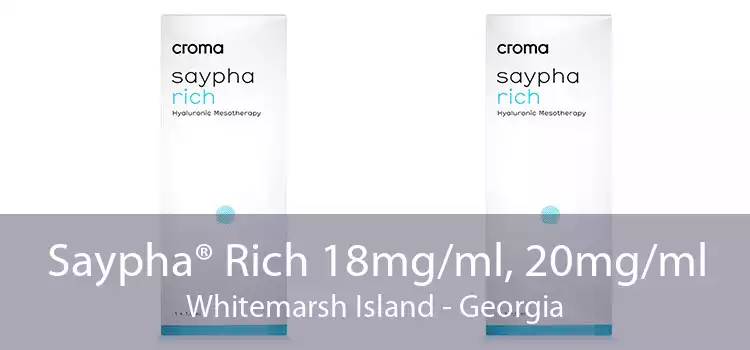 Saypha® Rich 18mg/ml, 20mg/ml Whitemarsh Island - Georgia